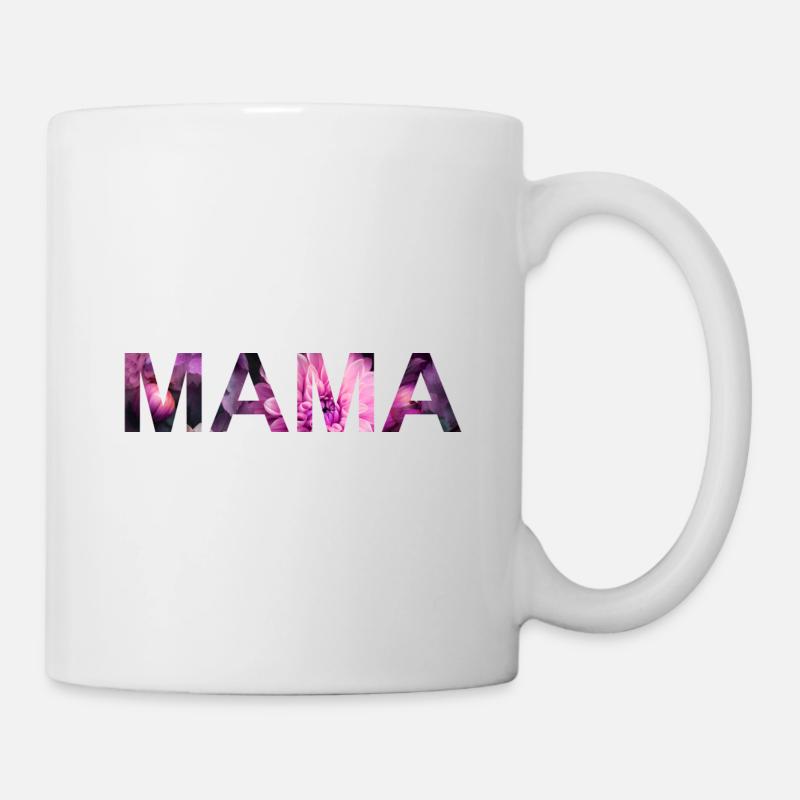 Mama! personalisierbar - Tasse - Weiß