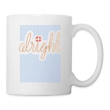 Alright - Summerdesign und Typografie - Tasse - Weiß - Rechts