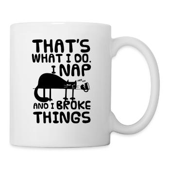 Das \ ‚s, was ich tue Ich Noppen- und ich Brach Dinge. - Tasse - Weiß - Rechts