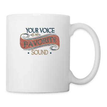 Ta voix est mon son préféré - Mug blanc - blanc - Droite
