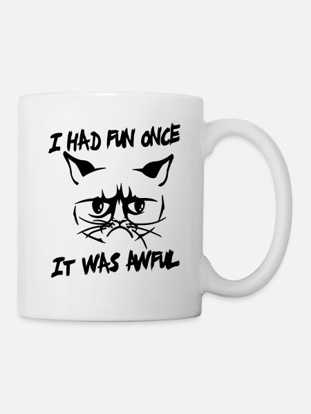 I had fun once it was awful - Tasse - Weiß