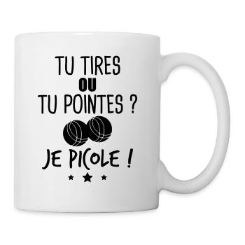 Tu tires ou tu pointes ?, t-shirt pétanque, apéro - Mug blanc - blanc - Droite