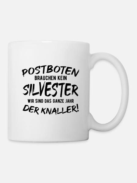 Postbote Spruch Lustig Silvester - Tasse - Weiß