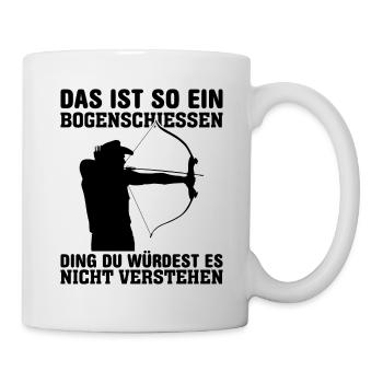 Bogenschütze Bogenschießen Bogen Pfeil Spruch - Tasse - Weiß - Rechts