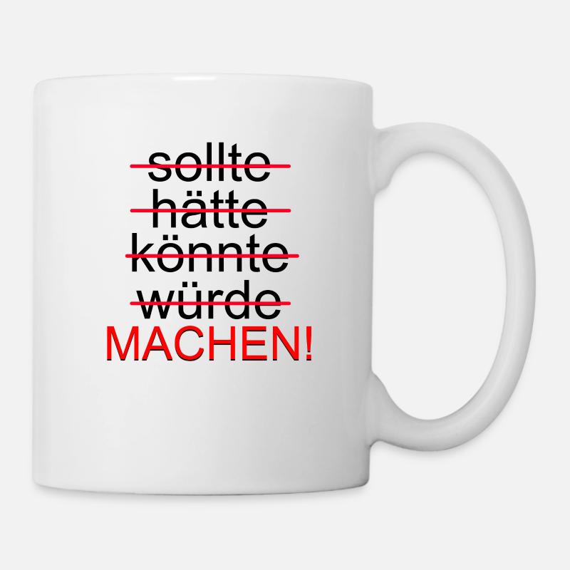 Motivation - Tasse - Weiß