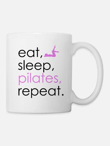 Eat Sleep Pilates Repeat - Tasse - Weiß