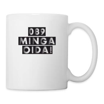 089 MINGA OIDA - 089 München Shirt - Tasse - Weiß - Rechts