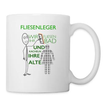 Lustiger Fliesenleger Spruch Geschenkidee - Tasse - Weiß - Rechts