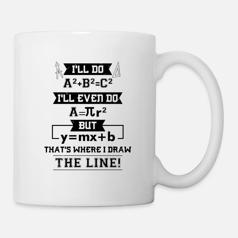 Mathe Mathematik Geschenke - Tasse - Weiß