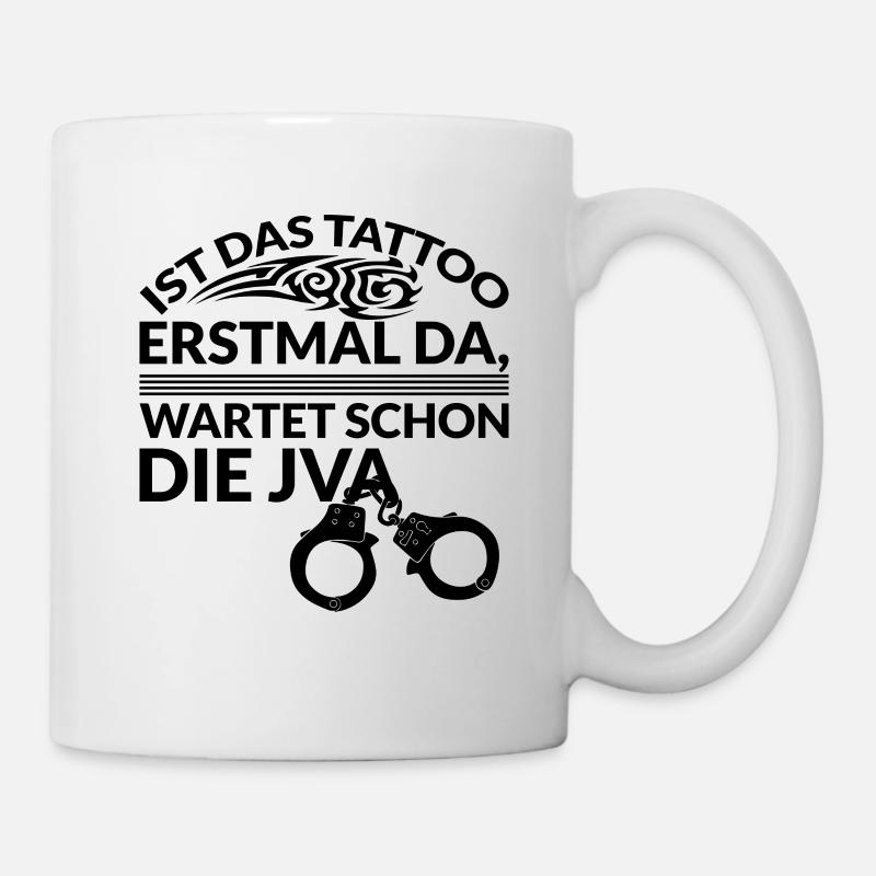 Tattoofrei Tattoos Tattoowiert Spruch Geschenkidee - Tasse - Weiß