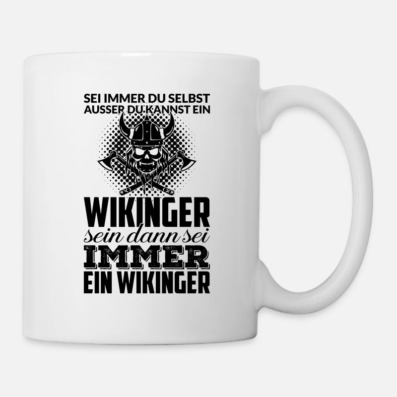 Wikinger Spruch - Tasse - Weiß