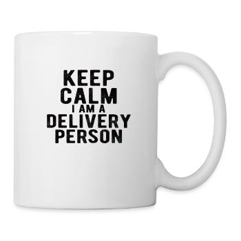 Delivery People : keep calm I am a Delivery Person - Tasse - Weiß - Rechts