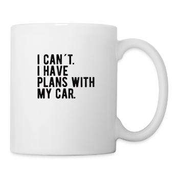 CAR ENTHUSIAST : Plans with my Car - Tasse - Weiß - Rechts