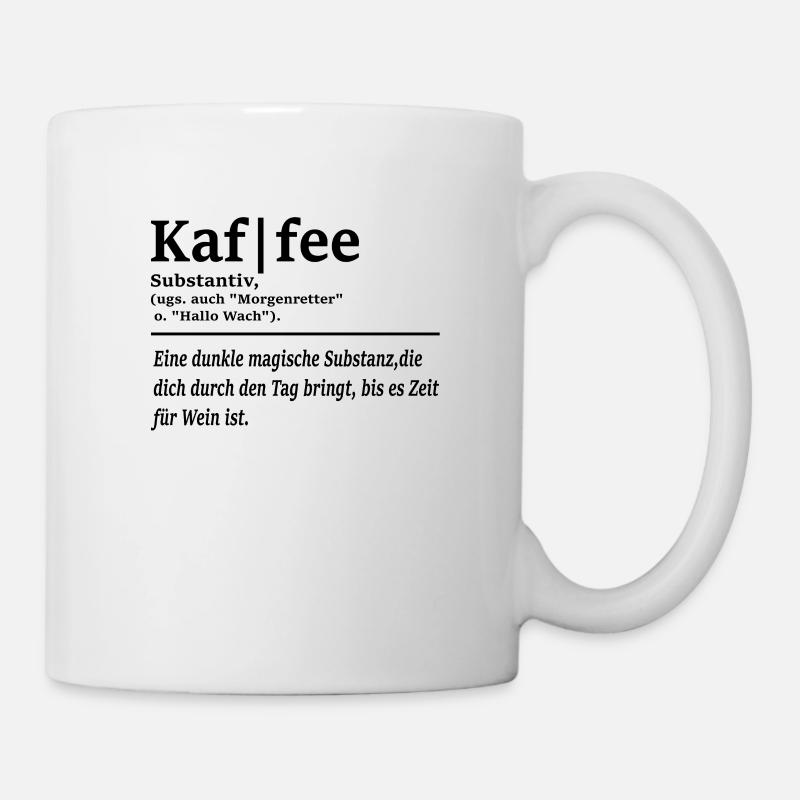 Kaffee Definition Geschenk Geschenkidee - Tasse - Weiß