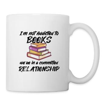 BOOKS / READING: Not Addicted To Books - Tasse - Weiß - Rechts