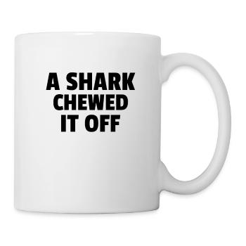 AMPUTEE: A shark chewed it off - Mug - white - Right