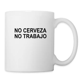 No Cerzeva No Trabajo Spanish Pun Beer Gift - Mug - white - Right