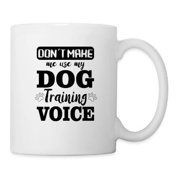 DOG TRAINER / DOG TRAINING : Dog Training Voice - Mug blanc - blanc - Droite
