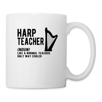 Harp Music Instrument Harp teacher definition - Tasse - Weiß - Rechts