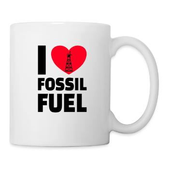OILFIELD OIL WORKER FOISSIL FUEL love Fossil Fuel - Tasse - Weiß - Rechts