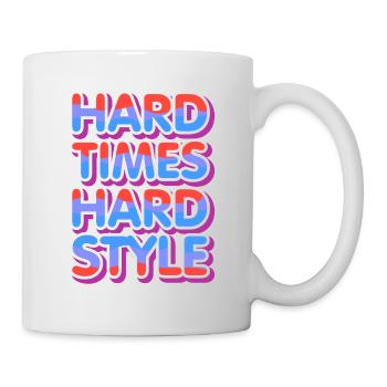 Hardstyle Rave Techno Spruch Feiern Festival - Tasse - Weiß - Rechts