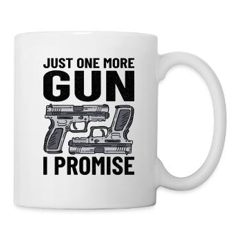 GUN RIGHTS GUN LOVER 2ND AMENDMENT: one more gun - Mug - white - Right