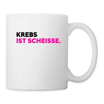 Krebs ist scheisse - Tasse - Weiß - Rechts