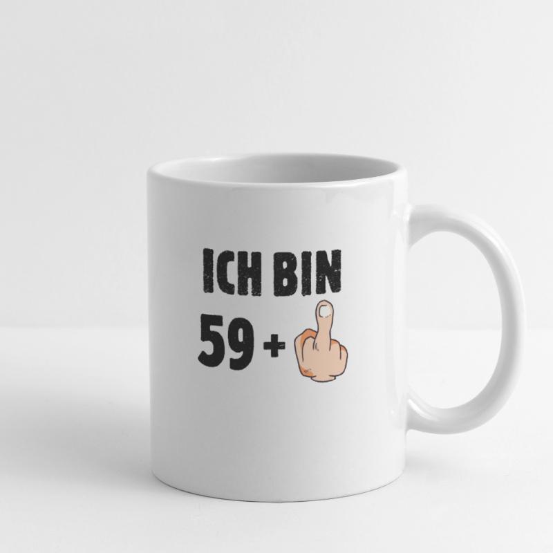 Ich bin 59 plus eins Tasse