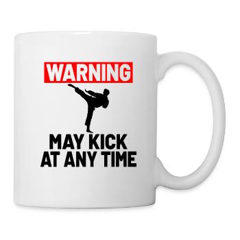 MARTIAL ARTS KARATE GIFT IDEA: Warning may kick - Mug - white - Right