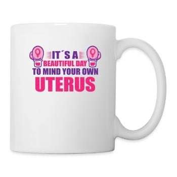 Féminisme Pouvoir des femmes Pro-choix Pro Avortement - Mug blanc - blanc - Droite