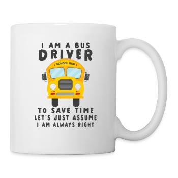 Funny School Bus Driver Appreciation anniversary - Tasse - Weiß - Rechts