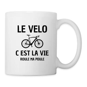 Radfahren ist das Leben rollt mein Huhn - Tasse - Weiß - Rechts