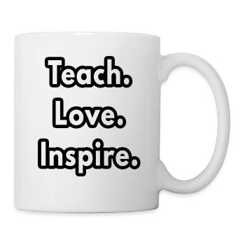 Teach Love Inspire - art teacher gifts - Mug - white - Right