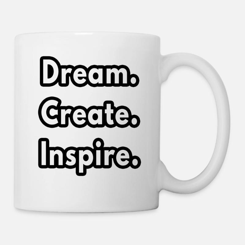 Dream Create Inspire - art teacher gifts - Mug - white