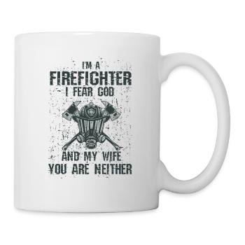Feuerwehrmann Feuerwehr & Sprüche - Tasse - Weiß - Rechts