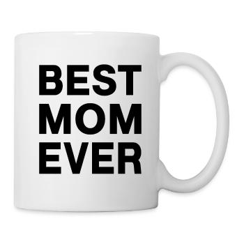 Best Mom Ever - Mug - white - Right