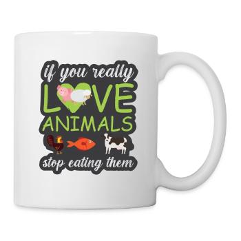 Vegan Fleischlos Tierlieb & Veganer - Tasse - Weiß - Rechts