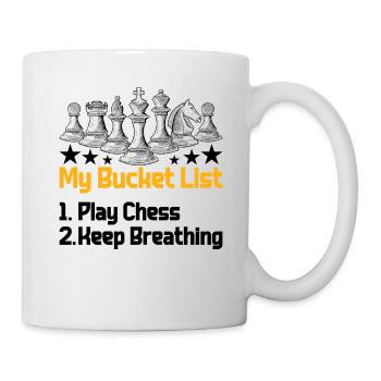 Schach Figuren Schachbrett Bucket List - Tasse - Weiß - Rechts