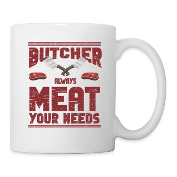 Metzger Fleischer Sprücher I Metzgerei - Tasse - Weiß - Rechts