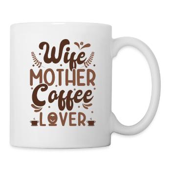 Muttertag Geschenkidee Kaffee Mama Mütter - Tasse - Weiß - Rechts