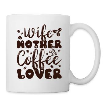 Muttertag Geschenkidee Kaffee Mama Mütter Lustig - Tasse - Weiß - Rechts