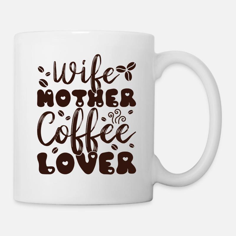 Muttertag Geschenkidee Kaffee Mama Mütter Lustig - Tasse - Weiß
