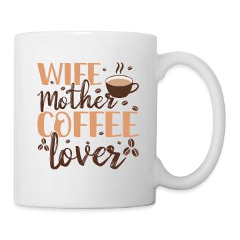 Muttertag Geschenkidee Kaffee Mama Mütter Lustig - Tasse - Weiß - Rechts