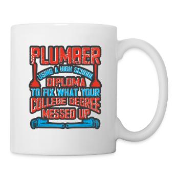 Handwerker Installateur Spruch Klempner - Tasse - Weiß - Rechts