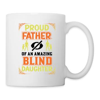 Blindheitsbewusstsein Gesetzlich Blind - Tasse - Weiß - Rechts