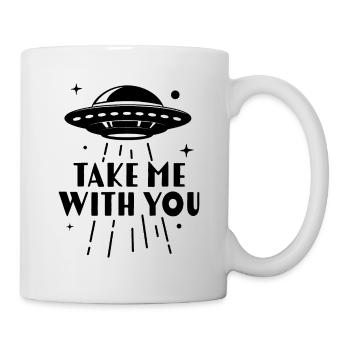 Nimm mich mit - Tasse - Weiß - Rechts