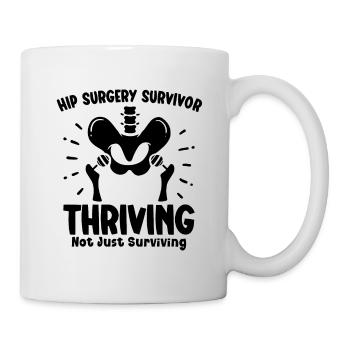 Hip Replacement Surgery Hip Surgery Post-op - Mug - white - Right