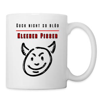 Guck nicht so blöd Kleiner Pisser-Party Fun Shirt - Tasse - Weiß - Rechts