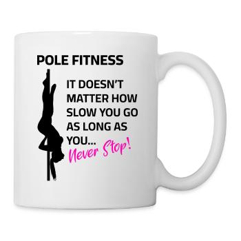 Pole Fitness Pole dance Sayings - Mug - white - Right