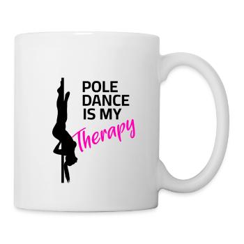 Pole Dance is my Therapy - Mug - white - Right
